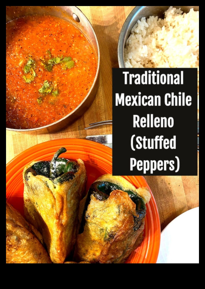 Chile Relleno Revelations: Unleashing Mexican Stuffed Peppers